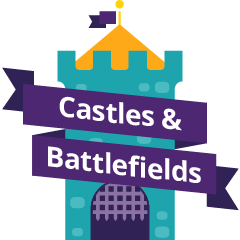 Castles & Battlefields