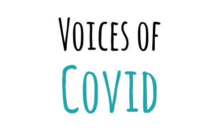 Voices of Covid