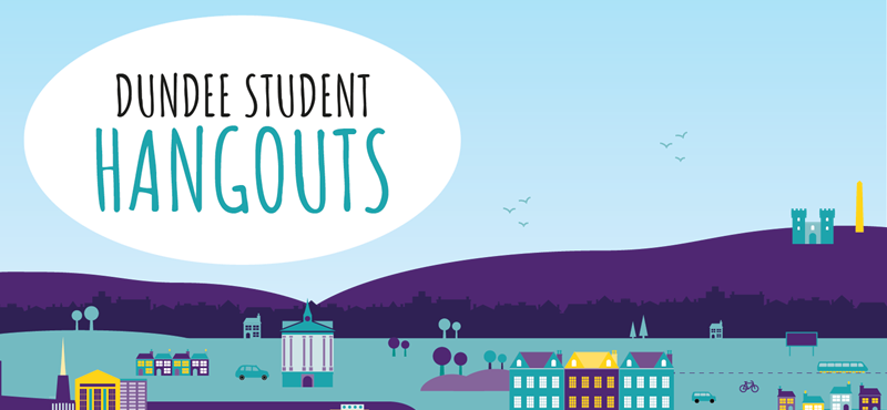 City graphic with bubble that has text in it saying Dundee Student Hangouts.