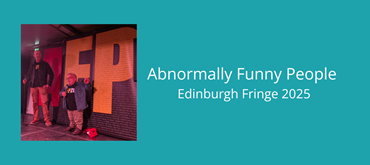 A banner image with a teal background and photo of two people on a stage with AFP on the wall behind them. White text reads Abnormally Funny People Edinburgh Fringe 2025