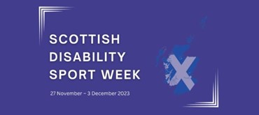 Scottish Disability Sport Week graphic design in purple with a faded out Saltire flag