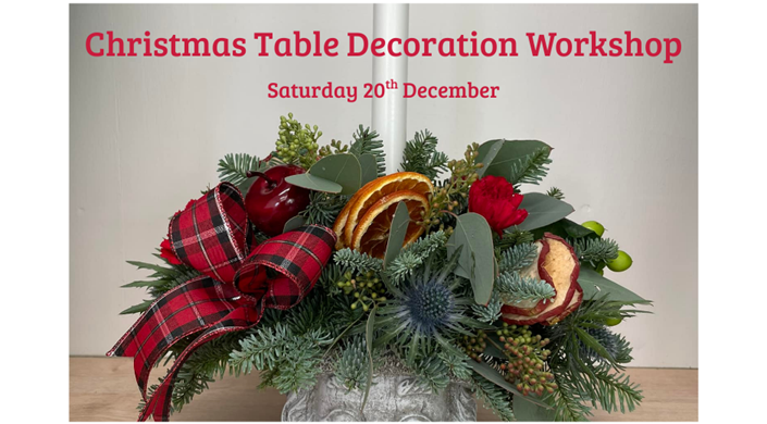 Christmas Table Decoration Workshop