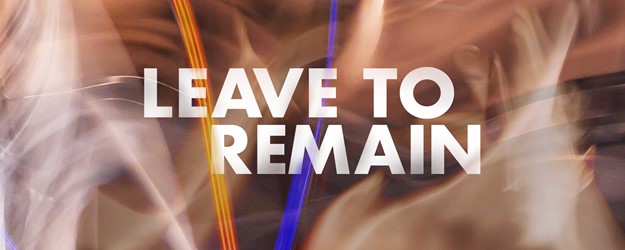 Leave to Remain - Touch Tour article image