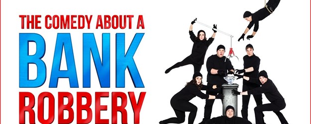 A Comedy About A Bank Robbery - Audio Described & Signed article image
