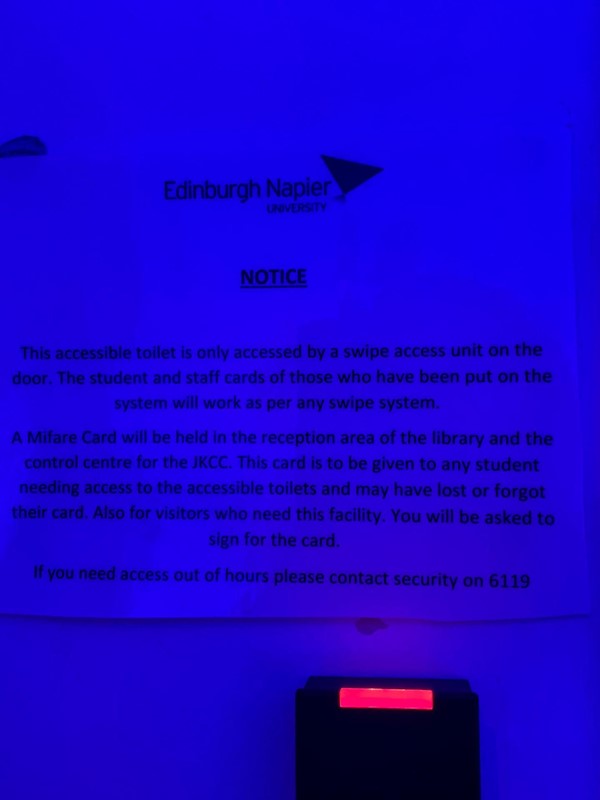 Image of the notice explaining access into the toilet is via student or guest swipecard. If you need access outwith this contact security