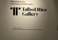Sign saying "Welcome to Talbot Rice Gallery"